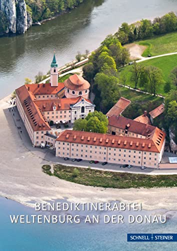 Beispielbild fr Weltenburg an der Donau: Abtei- und Pfarrkirche der Benediktinerabtei zum Verkauf von medimops
