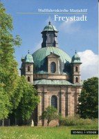 Imagen de archivo de Freystadt: Wallfahrtskirche Mariahilf a la venta por medimops