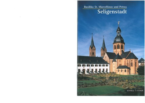 Stock image for Seligenstadt: Basilika St. Marcellinus und Petrus for sale by medimops