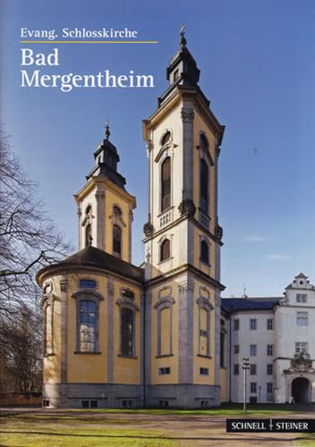 Stock image for Bad Mergentheim: Evang. Schlosskirche (Kleine Kunstfuhrer / Kirchen U. Kloster) (German Edition) [No Binding ] for sale by booksXpress