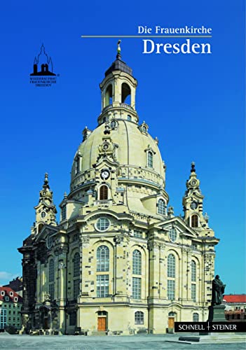 Dresden: Die Frauenkirche - Magirius, Heinrich