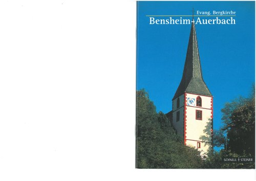 9783795462109: Bensheim-auerbach: Ev. Bergkirche: 2386 (Kleine Kunstfuhrer)
