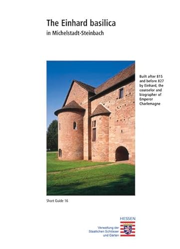 Stock image for Einhard basilica in Michelstadt-Steinbach for sale by ISD LLC