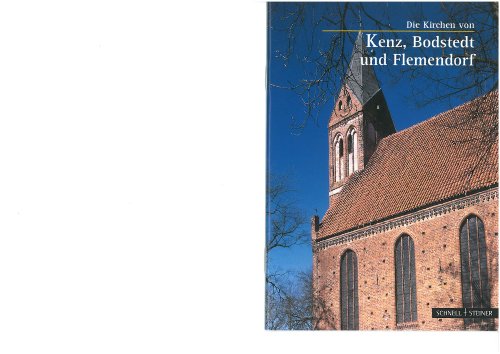 Stock image for Die Kirchen von Kenz, Bodstedt und Flemendorf for sale by PRIMOBUCH