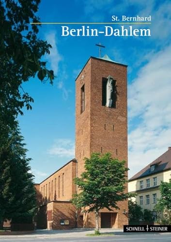 9783795468323: Berlin-Dahlem: St. Bernhard (Kleine Kunstfuhrer) (German Edition)