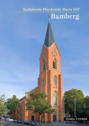 Stock image for Bamberg: Katholische Pfarrkirche Maria Hilf (Kleine Kunstfuhrer) for sale by medimops