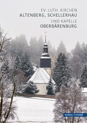 Beispielbild fr Schellerhau (Altenberg) &amp; Altenberg (Erzgebirge) &amp; Oberbrenburg zum Verkauf von Blackwell's