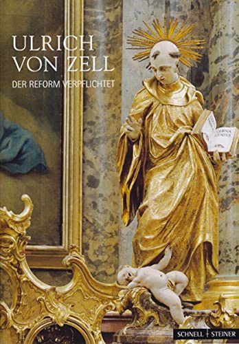 9783795480158: Ulrich Von Zell: Der Reform Verpflichtet: 40105 (Hagiographie /Ikonographie /Volkskunde)