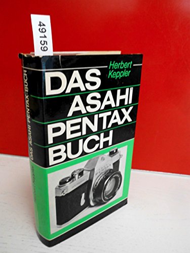 9783795600440: Das Asahi Pentax Buch