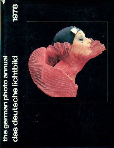 Beispielbild fr das deutsche lichtbild 1978 / the german photo annual 1978 zum Verkauf von alt-saarbrcker antiquariat g.w.melling