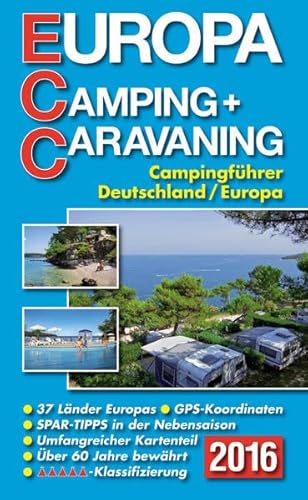 ECC - Europa Camping- + Caravaning-Führer 2016: Campingführer Deutschland / Europa - Jochen Müller