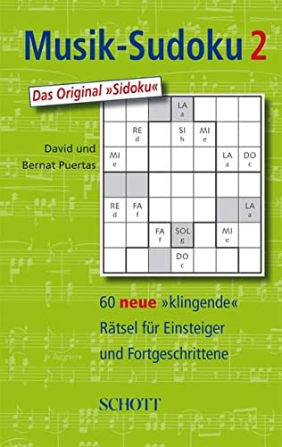 Beispielbild fr Musik-Sudoku: Das Original "Sidoku". Band 2.: 60 neue "klingende" Rtsel fr Einsteiger und Fortgeschrittene zum Verkauf von medimops