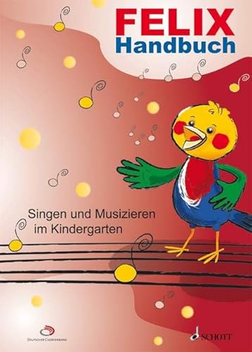 Beispielbild fr Felix: Handbuch fr das Singen und Musizieren im Kindergarten. Lehrerband.: Lehrerhandbuch fr das Singen und Musizieren im Kindergarten. Didaktischer Kommentar (Gesang /Anleitung) zum Verkauf von medimops