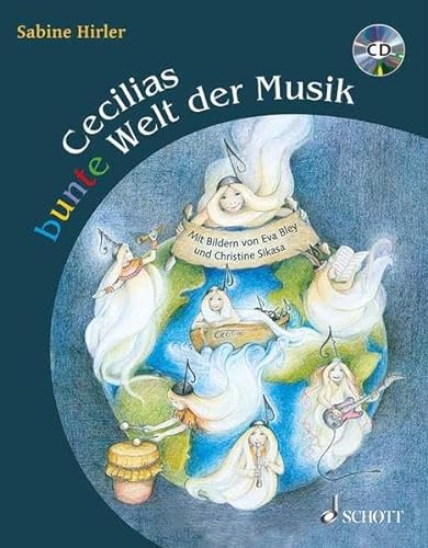 Cecilias bunte Welt der Musik (mit CD): ? 4 - 6 Jahre