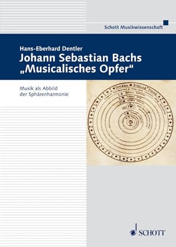 Beispielbild fr Johann Sebastian Bachs "Musicalisches Opfer": Musik als Abbild der Sphrenharmonie (Musikwissenschaft) zum Verkauf von medimops