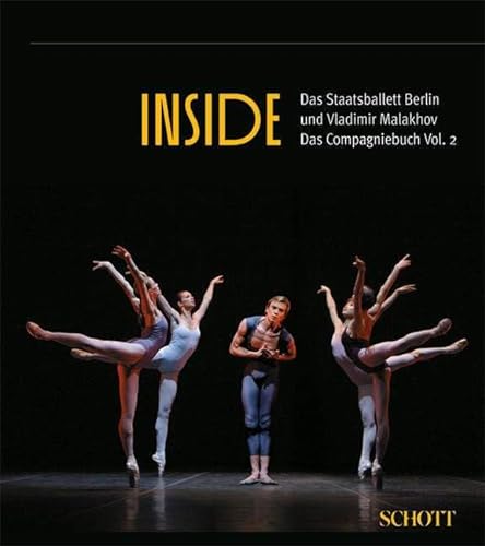 Inside Das Staatsballett Berlin und Vladimir Malakhov