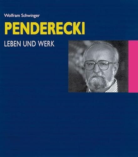 9783795702656: Krzysztof penderecki livre sur la musique: Leben und Werk. Begegnungen - Lebensdaten - Werkkommentare