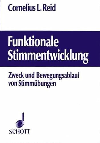 Stock image for Funktionale Stimmentwicklung. Zweck und Bewegungablauf von Stimmbungen for sale by medimops