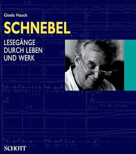 Stock image for Dieter Schnebel: Lesegnge durch Leben und Werk for sale by medimops