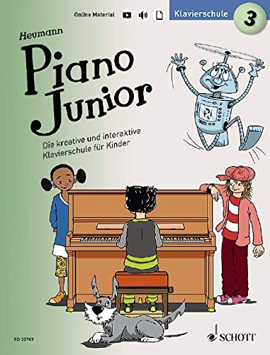 Beispielbild fr Piano Junior: Klavierschule 3: Die kreative und interaktive Klavierschule fr Kinder. Band 3. Klavier. (Piano Junior - deutsche Ausgabe) zum Verkauf von medimops