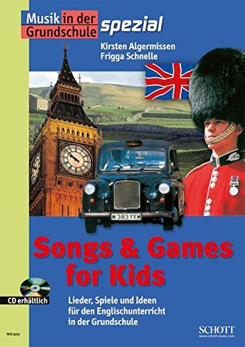 9783795704872: Songs & Games for Kids: Lieder, Spiele Und Ideen fur Den Englischunterricht in Der Grundschule