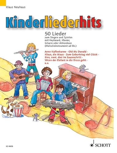 Kinderliederhits - Neuhaus, Klaus|Greven, Christoph