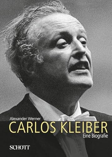 Beispielbild fr Carlos Kleiber: Eine Biografie zum Verkauf von medimops