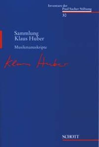 Musikmanuskripte Sammlung Klaus Huber. Band 30. - Zimmermann, Heidy und Tina Kilvio Tüscher