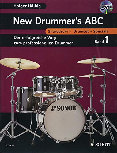 9783795706234: New Drummer's ABC. Band 1. Schlagzeug: Der erfolgreiche Weg zum professionellen Drummer. Band 1. Schlagzeug. Lehrbuch.