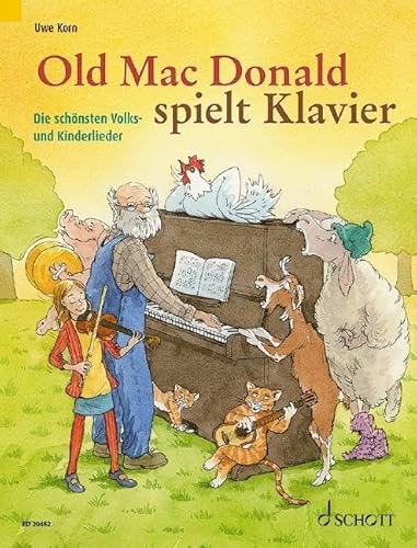 Beispielbild fr Old Mac Donald spielt Klavier: Die schnsten Volks- und Kinderlieder. Klavier. Spielbuch. zum Verkauf von medimops