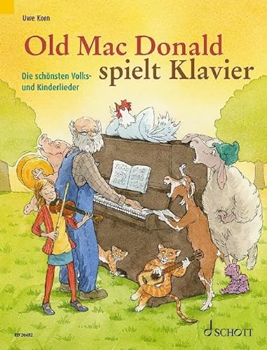 Stock image for Old Mac Donald spielt Klavier: Die schnsten Volks- und Kinderlieder. Klavier. Spielbuch. for sale by medimops