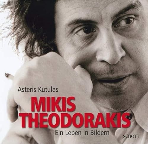 9783795707132: Mikis theodorakis +dvd: Ein Leben in Bildern