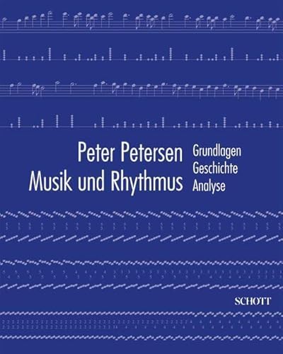 9783795707286: Musik und rhythmus livre sur la musique: Grundlagen - Geschichte - Analyse