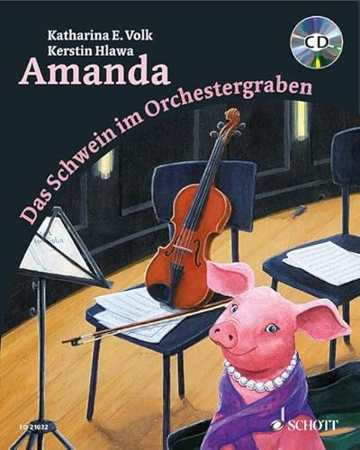 Beispielbild fr Amanda: Das Schwein im Orchestergraben zum Verkauf von medimops