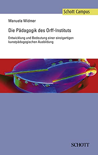 Stock image for Die Pdagogik des Orff-Instituts for sale by GreatBookPrices