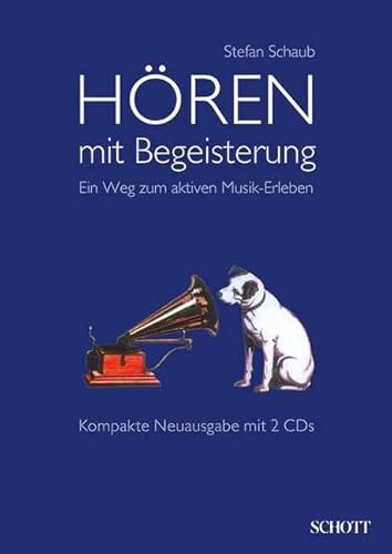 Beispielbild fr Hren mit Begeisterung: Ein Weg zum aktiven Musik-Erleben. Ausgabe mit 2 CDs. zum Verkauf von medimops