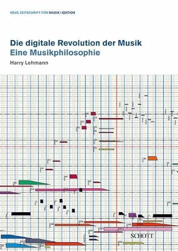 Beispielbild fr Die digitale Revolution der Musik: Eine Musikphilosophie zum Verkauf von medimops