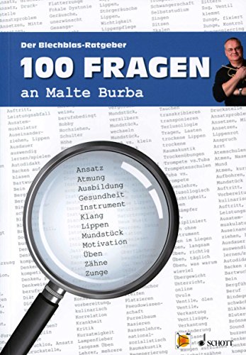 Imagen de archivo de 100 Fragen an Malte Burba: Der Blechblas-Ratgeber a la venta por medimops