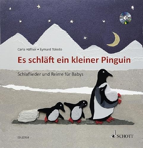 Stock image for Es schlft ein kleiner Pinguin: Schlaflieder und Reime fr Babys. Ausgabe mit CD. for sale by medimops