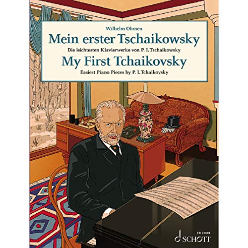 Stock image for My First Tchaikovsky - Easiest Piano Pieces by P. I. Tchaikovsky - Easy Composer Series - Piano - ( ED 23049 ): Easiest Piano Pieces by P. I. Tchaikovsky. piano. for sale by WorldofBooks