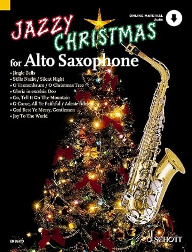 Stock image for Jazzy Christmas for Alto Saxophone: Alt-Saxophon; Klavier ad libitum. Ausgabe mit Online-Audiodatei. for sale by medimops
