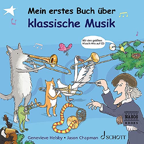 9783795719586: Mein Erstes Buch uBer Klassische Musik: Mit den grten Klassik-Hits auf CD