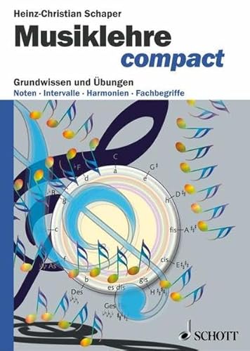 Beispielbild fr Musiklehre compact: Grundwissen und bungen: Grundwissen und bungen. Noten, Intervalle, Harmonien, Fachbegriffe zum Verkauf von medimops