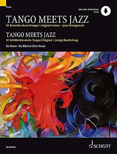 Beispielbild fr Tango Meets Jazz: 10 Favourite Classical Tangos, Original Version and Jazzy Arrangement for Piano Book/Online Audio zum Verkauf von Blackwell's