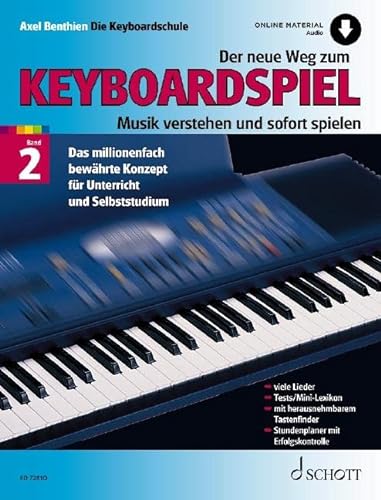 9783795725273: Der neue Weg zum Keyboardspiel. Band 2: Musik verstehen und sofort spielen. Keyboard.