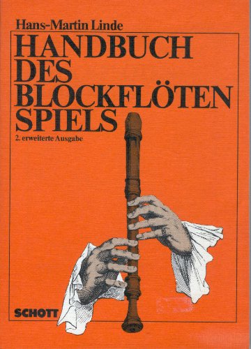 Handbuch des Blockflötenspiels. (ED 4846) - Hans Martin Linde