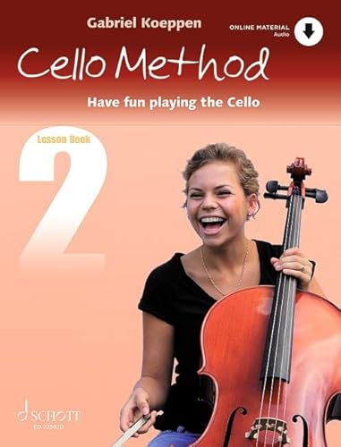 Stock image for Cello Method: Lesson Book 2 for sale by Blackwell's