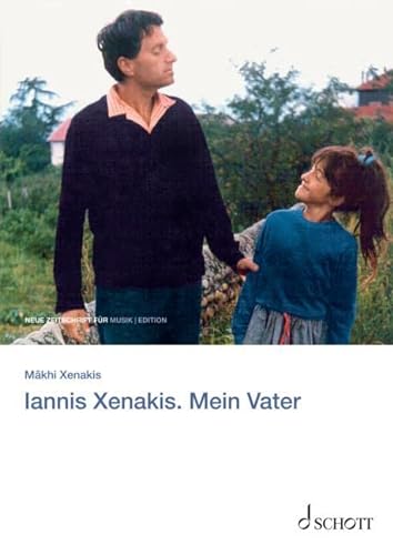 Beispielbild fr Iannis Xenakis - ein hinreiender Vater zum Verkauf von GreatBookPrices