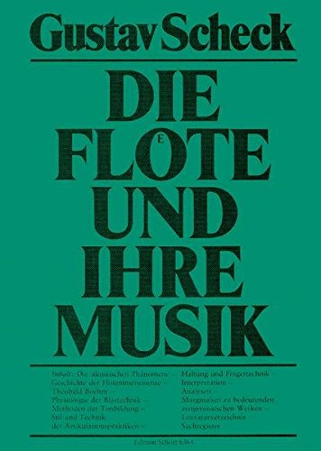 Die Flote und ihre Musik (German Edition) - Scheck, Gustav