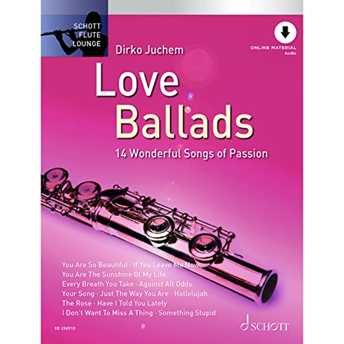 Beispielbild fr Love Ballads - 14 Wonderful Songs of Passion - Flute Sheet Music - Schott Music (ED 23651D) zum Verkauf von WorldofBooks